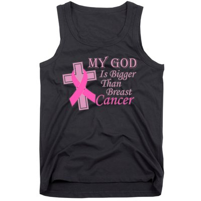 My God Is Bigger Than Breast Cancer Tank Top