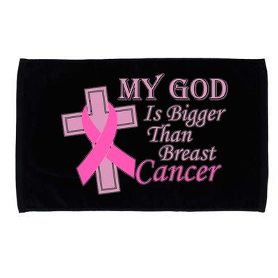 My God Is Bigger Than Breast Cancer Microfiber Hand Towel