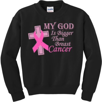 My God Is Bigger Than Breast Cancer Kids Sweatshirt