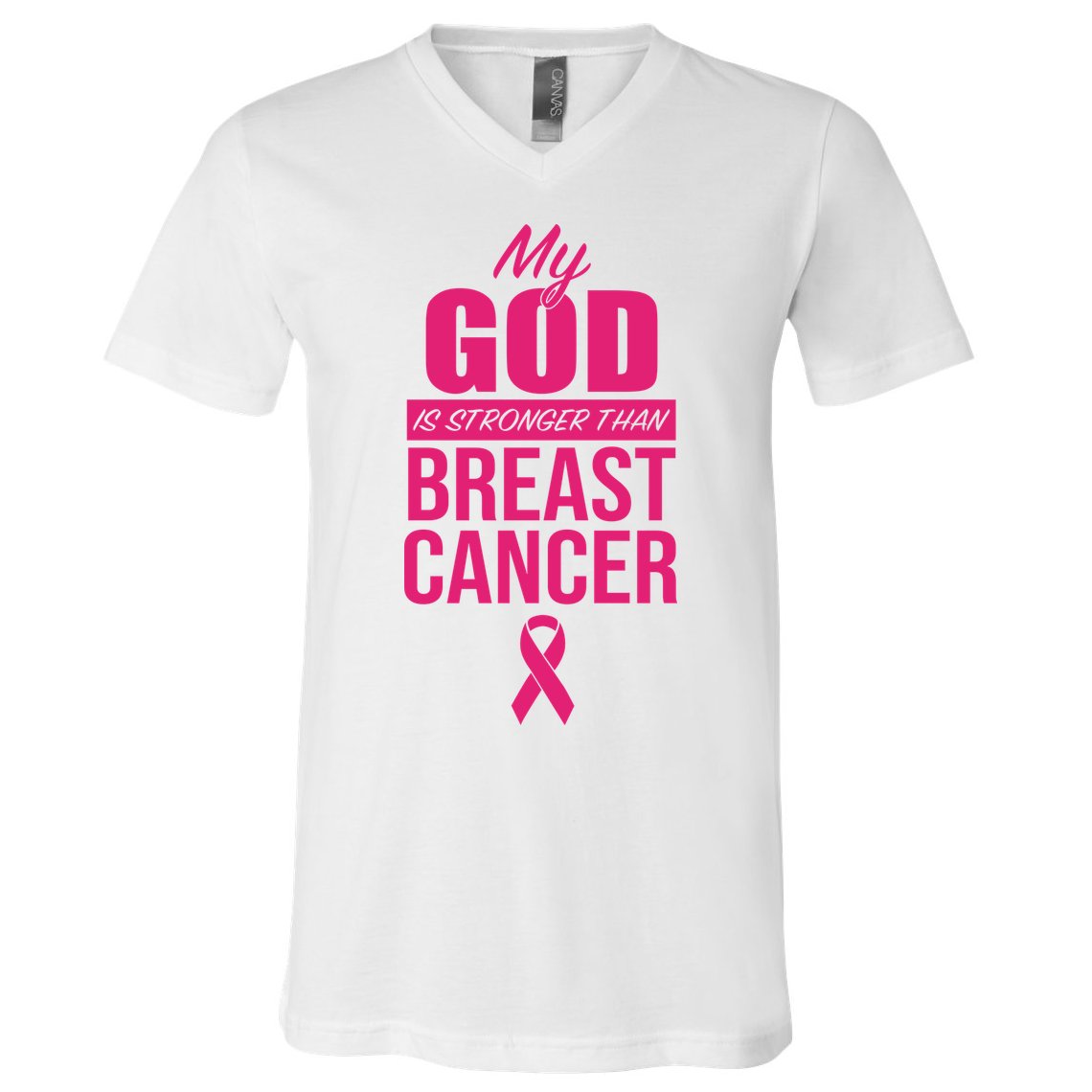 My God Is Stronger Than Breast Cancer V-Neck T-Shirt