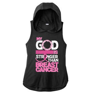 My God Is Stronger Than Breast Cancer Awareness Ladies PosiCharge Tri-Blend Wicking Draft Hoodie Tank