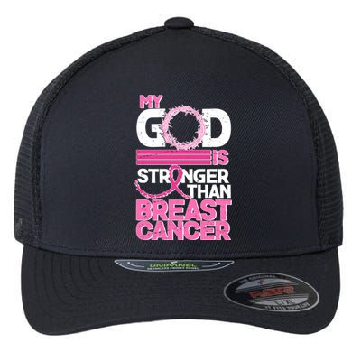 My God Is Stronger Than Breast Cancer Awareness Flexfit Unipanel Trucker Cap