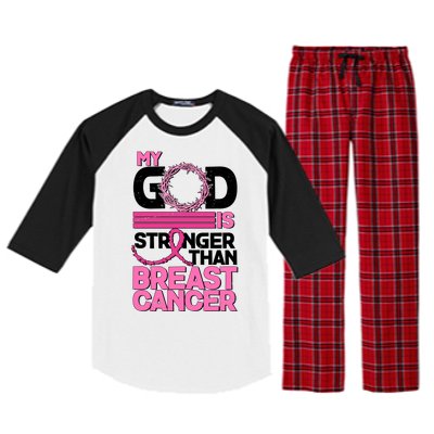 My God Is Stronger Than Breast Cancer Awareness Raglan Sleeve Pajama Set