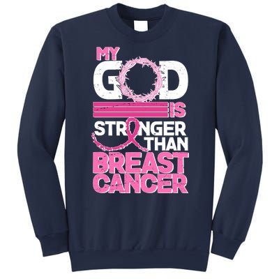 My God Is Stronger Than Breast Cancer Awareness Sweatshirt