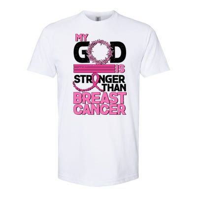 My God Is Stronger Than Breast Cancer Awareness Softstyle CVC T-Shirt