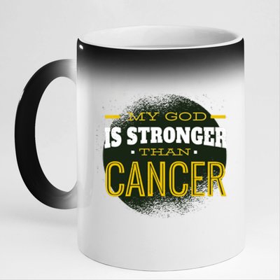 My God Is Stronger Than Cancer 11oz Black Color Changing Mug