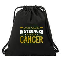 My God Is Stronger Than Cancer Drawstring Bag