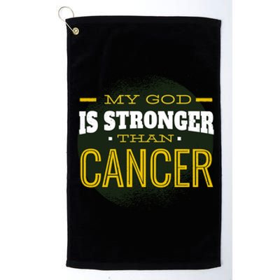 My God Is Stronger Than Cancer Platinum Collection Golf Towel