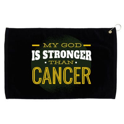 My God Is Stronger Than Cancer Grommeted Golf Towel