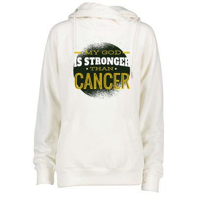 My God Is Stronger Than Cancer Womens Funnel Neck Pullover Hood