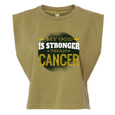 My God Is Stronger Than Cancer Garment-Dyed Women's Muscle Tee