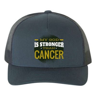 My God Is Stronger Than Cancer Yupoong Adult 5-Panel Trucker Hat