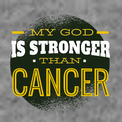 My God Is Stronger Than Cancer T-Shirt