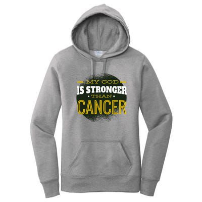 My God Is Stronger Than Cancer Women's Pullover Hoodie