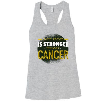 My God Is Stronger Than Cancer Women's Racerback Tank