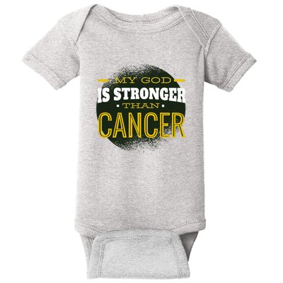 My God Is Stronger Than Cancer Baby Bodysuit