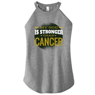 My God Is Stronger Than Cancer Women's Perfect Tri Rocker Tank