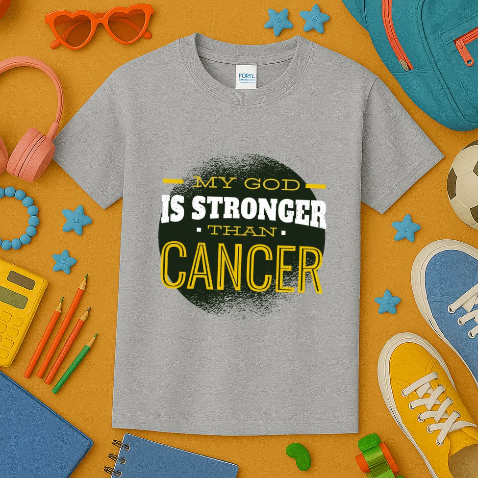 My God Is Stronger Than Cancer Kids T-Shirt