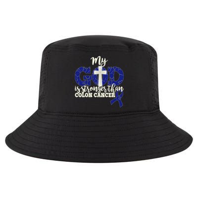 My God Is Stronger Than Colon Cancer Cool Comfort Performance Bucket Hat