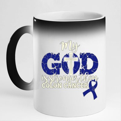 My God Is Stronger Than Colon Cancer 11oz Black Color Changing Mug