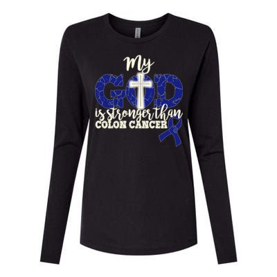 My God Is Stronger Than Colon Cancer Womens Cotton Relaxed Long Sleeve T-Shirt