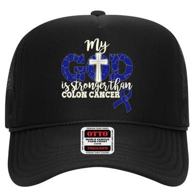 My God Is Stronger Than Colon Cancer High Crown Mesh Back Trucker Hat