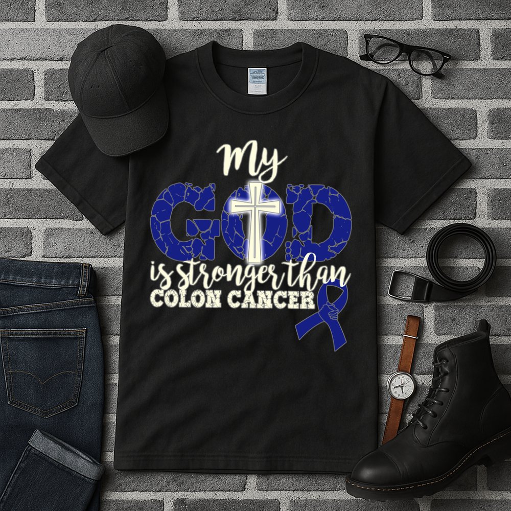 My God Is Stronger Than Colon Cancer Tall T-Shirt