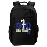 My God Is Stronger Than Colon Cancer Daily Commute Backpack