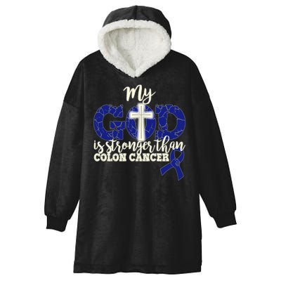 My God Is Stronger Than Colon Cancer Hooded Wearable Blanket