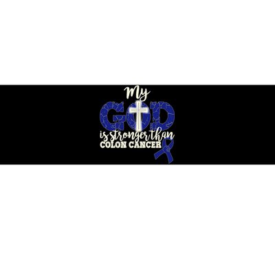 My God Is Stronger Than Colon Cancer Bumper Sticker