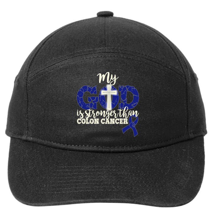 My God Is Stronger Than Colon Cancer 7-Panel Snapback Hat