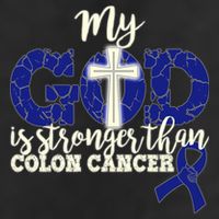 My God Is Stronger Than Colon Cancer Hat