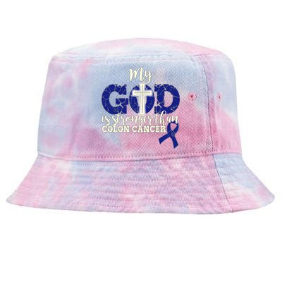 My God Is Stronger Than Colon Cancer Tie-Dyed Bucket Hat