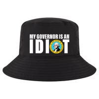 My Governor Is A Idiot Cool Comfort Performance Bucket Hat