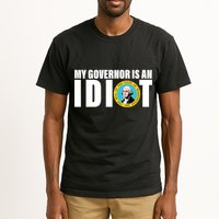 My Governor Is A Idiot Tall T-Shirt
