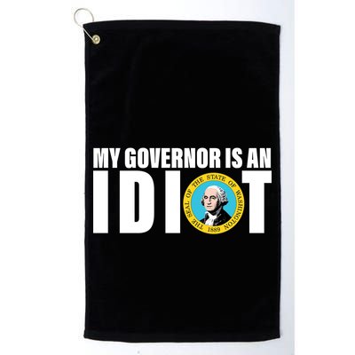 My Governor Is A Idiot Golf Towel