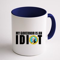 My Governor Is A Idiot Mug