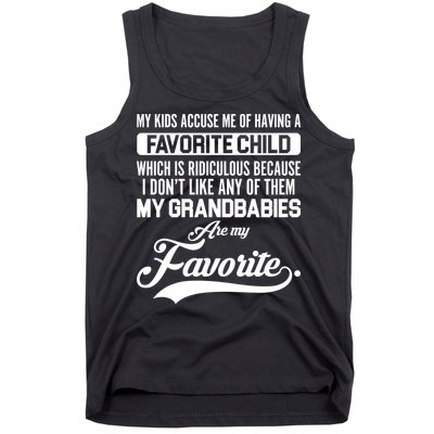My Grandbabies Are My Favorite - Gift For Grandpa & Grandma Tank Top
