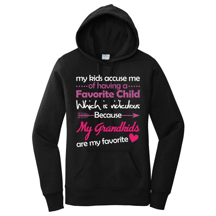 My Grandkids Are My Favorite Child Women's Pullover Hoodie