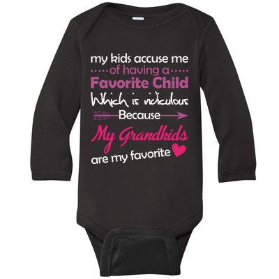 My Grandkids Are My Favorite Child Baby Long Sleeve Bodysuit