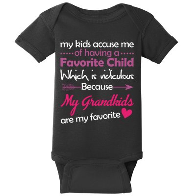 My Grandkids Are My Favorite Child Baby Bodysuit