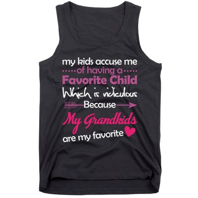 My Grandkids Are My Favorite Child Tank Top
