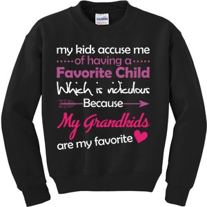 My Grandkids Are My Favorite Child Kids Sweatshirt