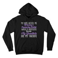 My Grandkids Are My Favorite Funny Grandparents Hoodie