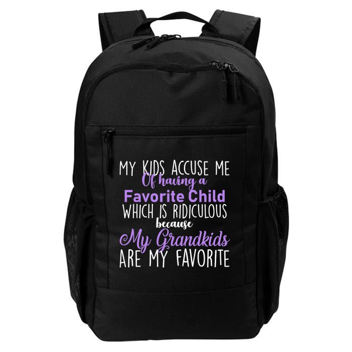 My Grandkids Are My Favorite Funny Grandparents Daily Commute Backpack