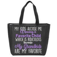 My Grandkids Are My Favorite Funny Grandparents Zip Tote Bag