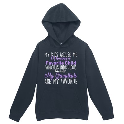 My Grandkids Are My Favorite Funny Grandparents Urban Pullover Hoodie