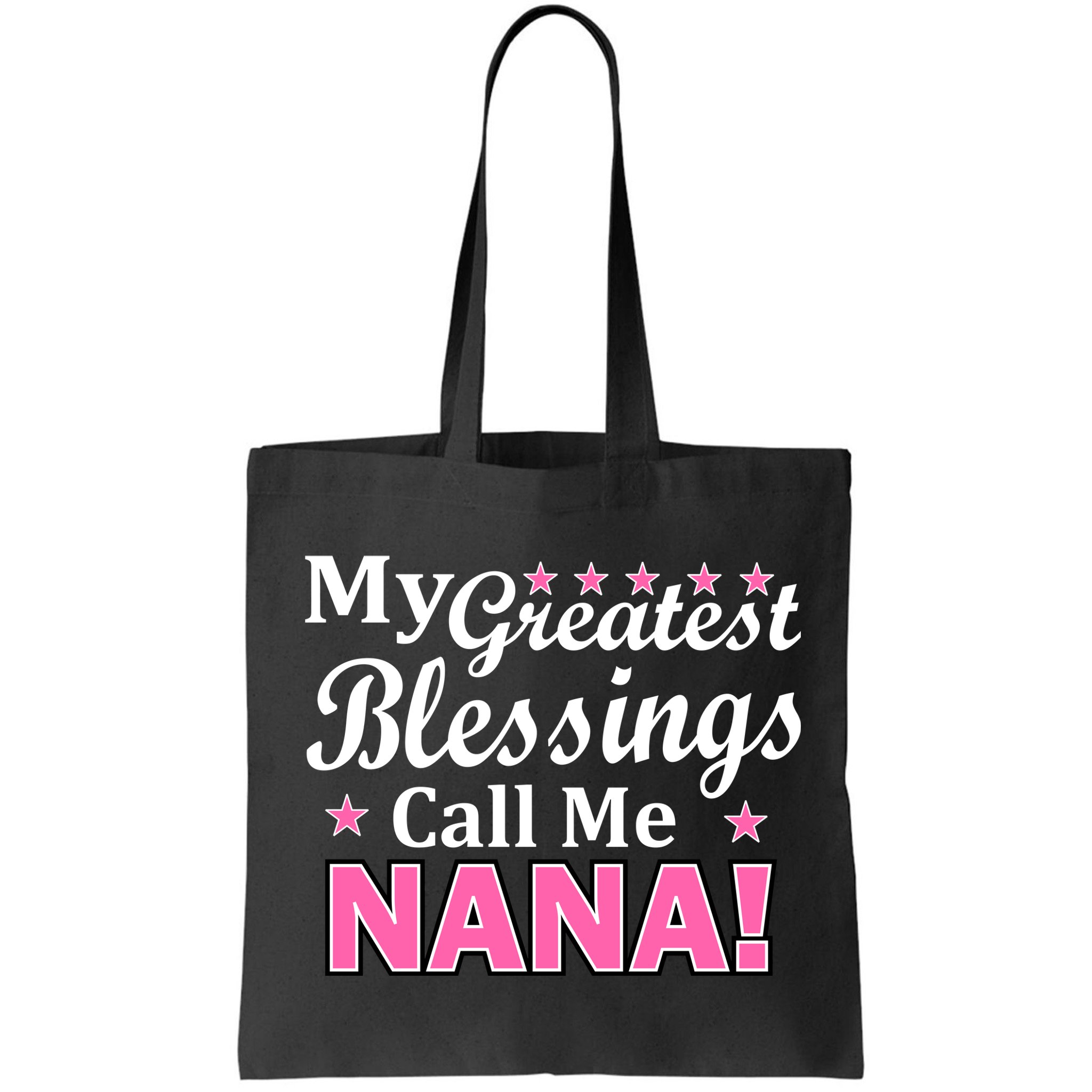 My Greatest Blessings Call Me Nana Bag