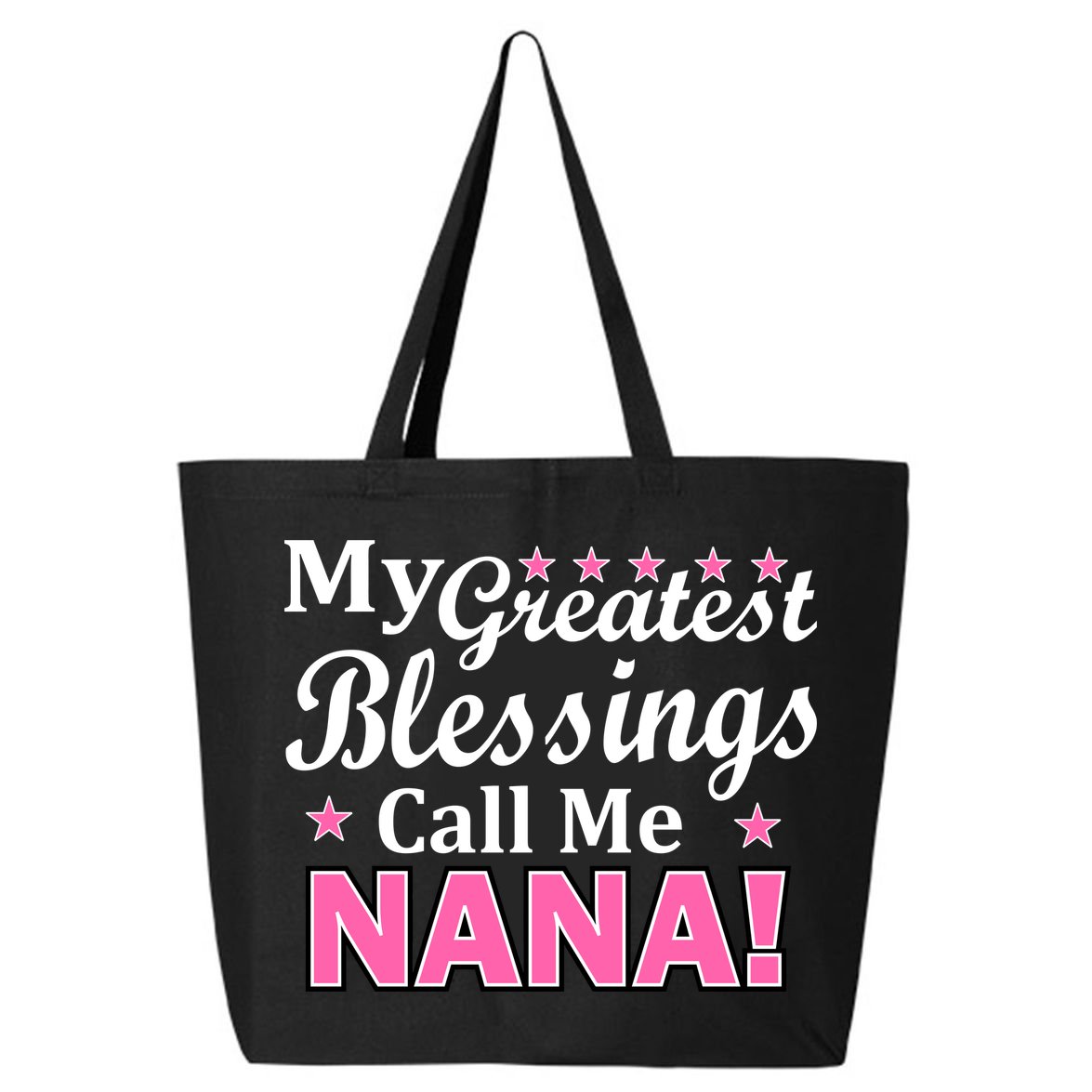 My Greatest Blessings Call Me Nana 25L Jumbo Tote
