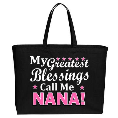 My Greatest Blessings Call Me Nana Cotton Canvas Jumbo Tote